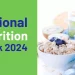 Nutrition Week 2024