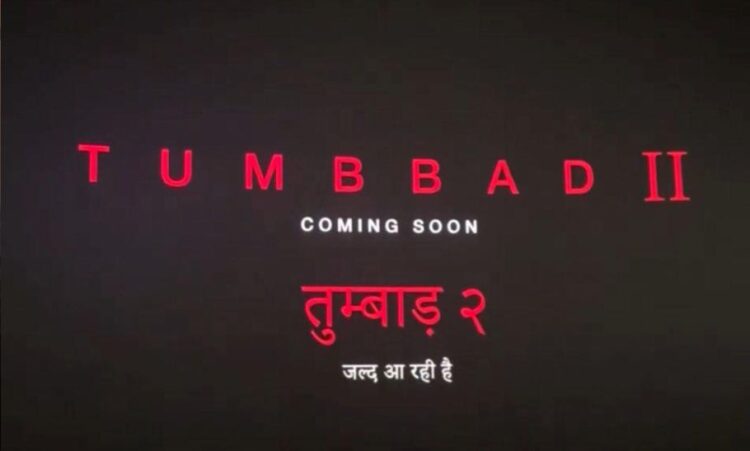 Tumbbad 2 Release date